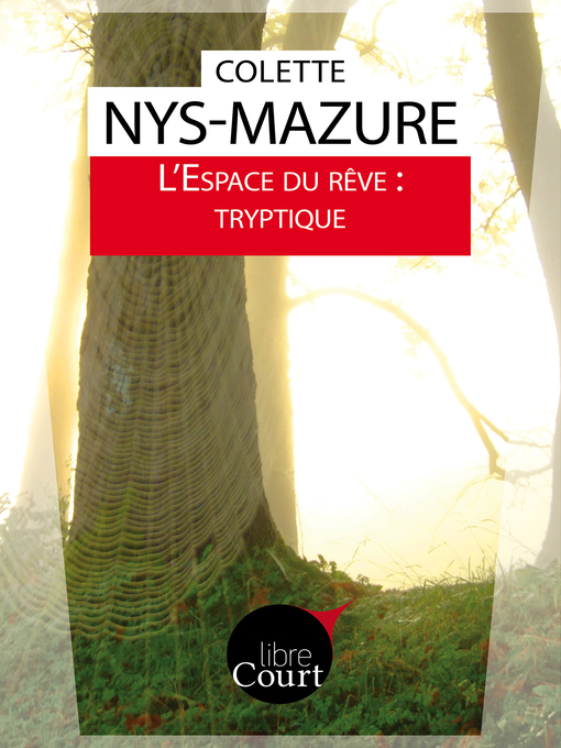 Title details for L'Espace du rêve by Colette Nys-Mazure - Available